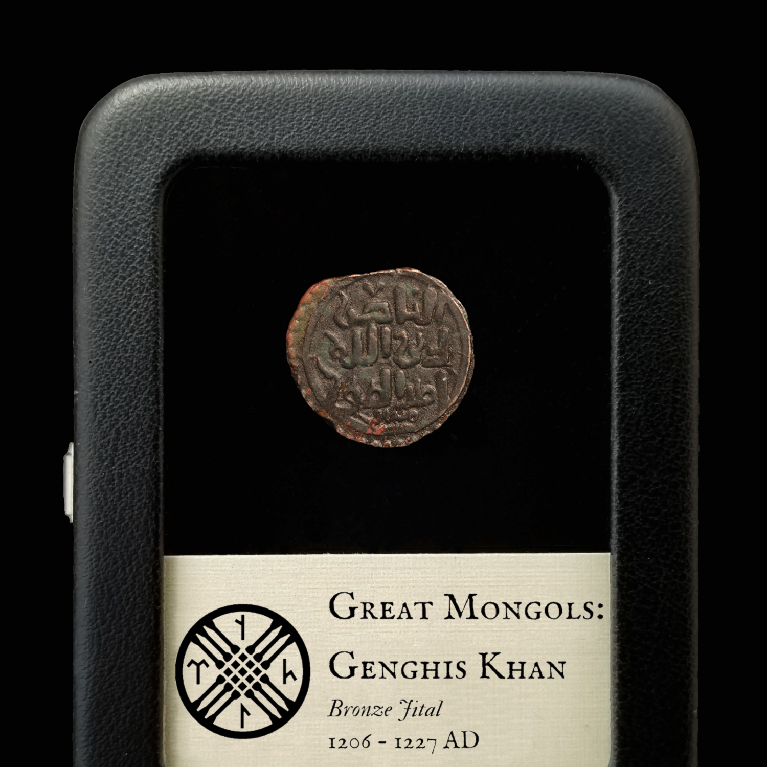 Great Mongols, Genghis Khan Lifetime Issue, Bronze Jital - 1206 to 1227 CE - Mongol Empire