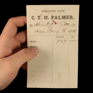 Gold Deposit Slips, C.T.H. Palmer - 1865 to 1866