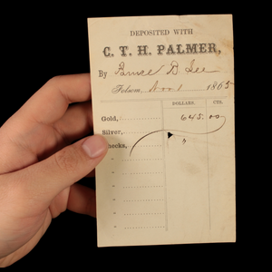 Gold Deposit Slips, C.T.H. Palmer - 1865 to 1866